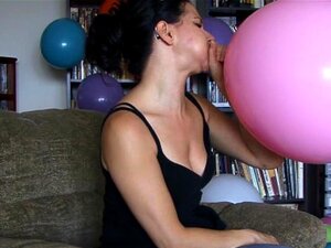 Brunette Slut Teasing While Blowing Balloons, Porn